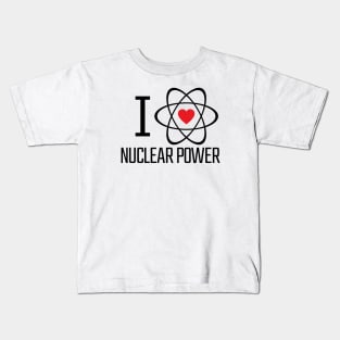 I Love Nuclear Power | Nuclear Energy, Heart, Atom, Climate Kids T-Shirt